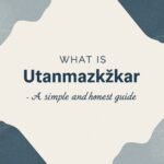 What Is Utanmazkızkar? A Simple and Honest Guide
