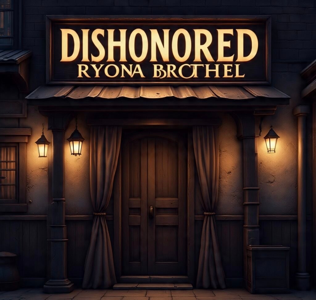 Dishonored Ryona Brothel: What It Means, Myths, and Game Context